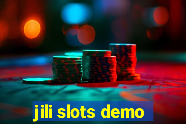 jili slots demo